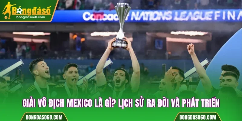 Giải Vô Địch Mexico